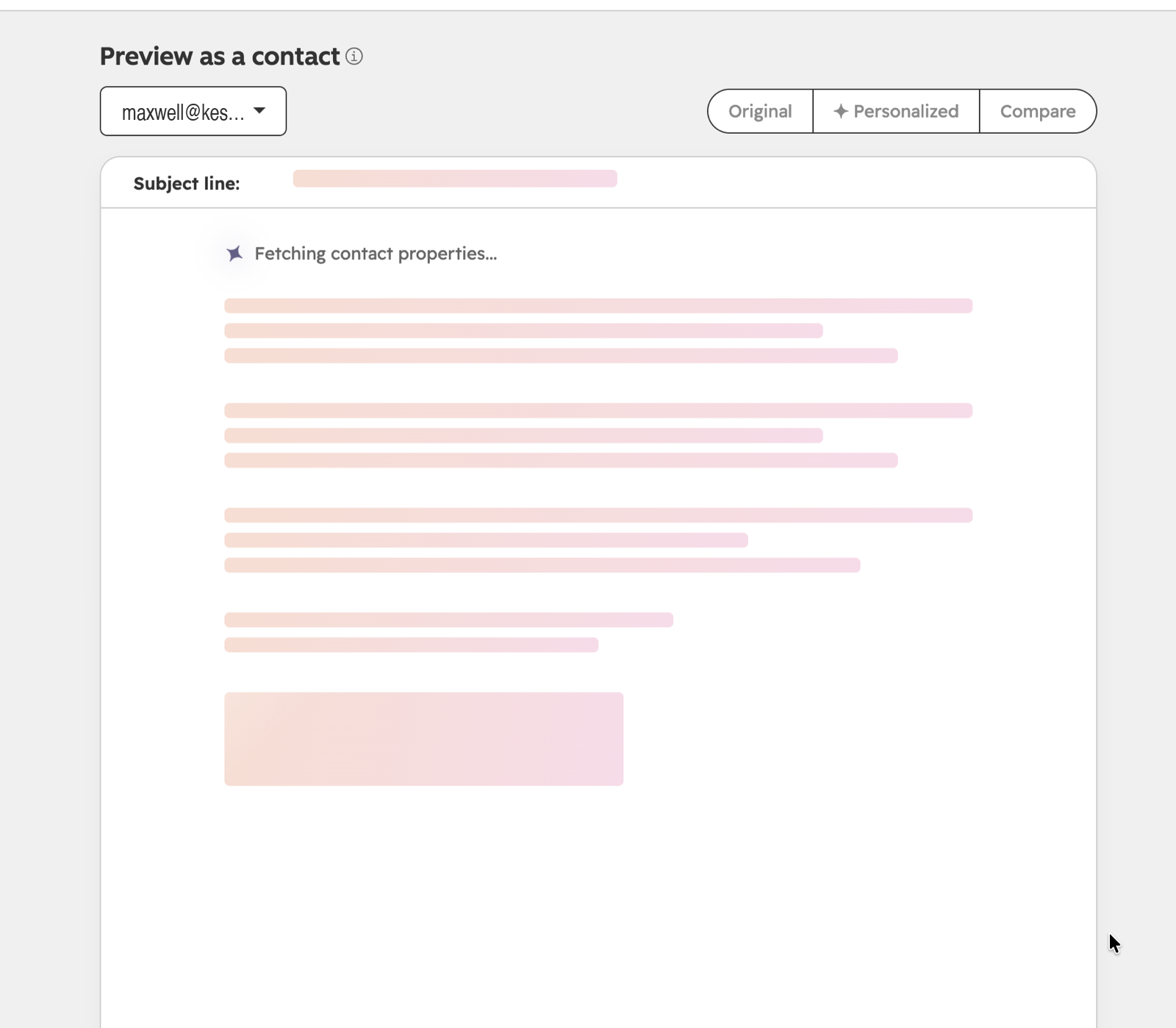 Preview loading state that reads Fetching contact properties, with placeholder bars where the email will appear
