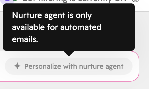 Disabled Personalize with nurture agent button with a tooltip: Nurture agent is only available for automated emails